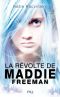 [Awaken 01] • La Révolte De Maddie Freeman